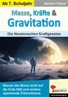 Barbara Theuer - Masse, Kräfte und Gravitation
