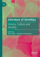 Chapparban, Sajaudeen Chapparban, Neha Singh - Literature of Girmitiya