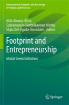 Aldo Alvarez-Risco, Del-Aguila-Arcent, Shyla Del-Aguila-Arcentales, Subramanian Senthilkannan Muthu, Subramanian Senthilkannan Muthu - Footprint and Entrepreneurship