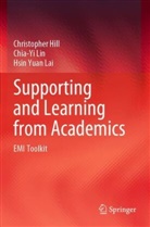 Christopher Hill, Chia-Yi Lin, Hsin Yuan Lai - Supporting and Learning from Academics