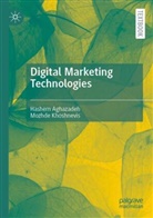 Hashem Aghazadeh, Mozhde Khoshnevis - Digital Marketing Technologies