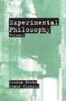 Joshua Knobe, Joshua (Associate Professor of Philosophy a Knobe, Joshua Knobe, Knobe Joshua, Shaun Nichols, Nichols Shaun - Experimental Philosophy
