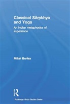 Mikel Burley, Burley Mikel - Classical Samkhya and Yoga