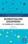 Sarah Kamens, Sarah Kamens - Reconceptualizing Schizophrenia