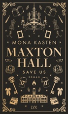 Mona Kasten - Save Us: Special Edition