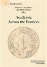 Ekaterina Melnikova, Zinaida Vasilyeva - Academia across the borders