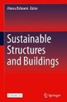 Alireza Bahrami - Sustainable Structures and Buildings