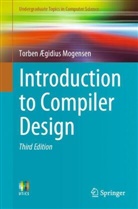 Torben Ægidius Mogensen - Introduction to Compiler Design