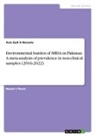 Asia Gull A Norusta - Environmental burden of MRSA in Pakistan. A meta-analysis of prevalence in non-clinical samples (2016-2022)