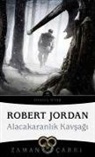 Robert Jordan - Alacakaranlik Kavsagi - Zaman Carki 10