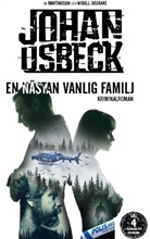 Johan Osbeck - En nästan valig familj