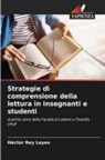 Héctor Rey Leyes - Strategie di comprensione della lettura in insegnanti e studenti