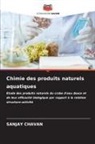 Sanjay Chavan - Chimie des produits naturels aquatiques