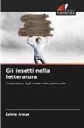 Jaime Araya - Gli insetti nella letteratura