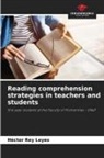 Héctor Rey Leyes - Reading comprehension strategies in teachers and students