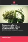 Thomas Lenk - Números-chave relacionados com a sustentabilidade