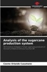 Cosme Orlando Cusumano - Analysis of the sugarcane production system
