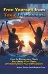 Santos Omar Medrano Chura - Free Yourself from Toxic Friendships