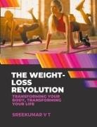 V T Sreekumar - The Weight-Loss Revolution