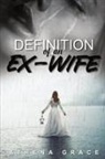 Athena Grace - Definition of an Ex-Wife