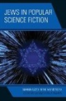 Valerie Estelle Frankel - Jews in Popular Science Fiction