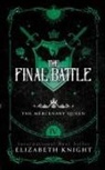 Elizabeth Knight - The Final Battle