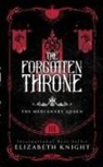 Elizabeth Knight - The Forgotten Throne