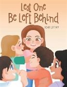 Joan Latham - Lest One Be Left Behind