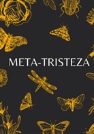 Marco Martínez Rodríguez - Meta-Tristeza