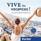 Isabelle Jue, Daniel Krasa - Vive les vacances Neu Audio-CD (Livre audio)