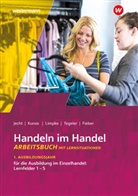 Tobias Fieber, Hans Jecht, Marcel Kunze, Peter Limpke, Rainer Tegeler, Rainer u a Tegeler - Handeln im Handel