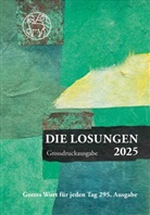 Herrnhuter Brüdergemeine - Losungen Schweiz 2025 / Die Losungen 2025