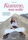 Agnes Graf - Komme, was wolle