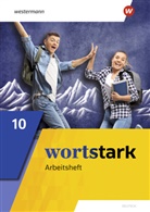 Annika Blanke, August Busse, Holger Döding, Irmgard Honnef-Becker, Irmgard u Honnef-Becker, Peter Kühn... - wortstark - Allgemeine Ausgabe 2019