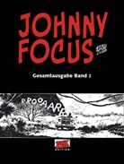 Attilio Micheluzzi, Georg F.W. Tempel - Johnny Focus Gesamtausgabe Band 2