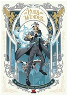 Pierre Pevel, Etienne Willem, Étienne Willem - Das Paris der Wunder 1