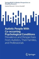 Gabriel Bennett, Emma Goodall - Autistic People With Co-occurring Psychological Conditions