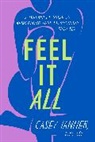 Casey Tanner, Casey Tanner - Feel It All