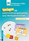 Redaktionsteam Verlag an der Ruhr, Redaktionsteam Verlag an der Ruhr - Vorlagen für Unterrichtsorganisation und Methodenvielfalt