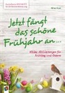 Aline Kurt - Jetzt fängt das schöne Frühjahr an …