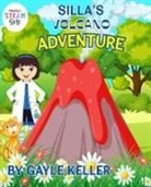 Gayle Keller - Silla's Volcano Adventure