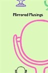 Bryan Nick - Mirrored Musings
