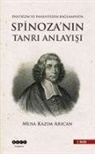 Musa Kazim Arican - Spinozanin Tanri Anlayisi