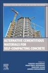 Paratibha Aggarwal, Yogesh Aggarwal, Ahmed Mohammed, Mohammed Ahmed, Parveen Sihag - Alternative Cementitious Materials for Self-Compacting Concrete