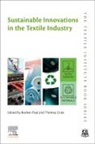Thomas Gries, Thomas (RWTH Aachen University Gries, Gries Thomas, Roshan Paul, Roshan (RWTH Aachen University Paul, Paul Roshan - Sustainable Innovations in the Textile Industry