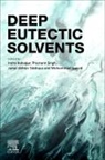 Jamal Akhter Siddique, Jamal (Associate Professor Akhter Siddique, Indra Bahadur, Indra (Full Professor Bahadur, Jamal Akhter Siddique, Mohammad Jawaid... - Deep Eutectic Solvents
