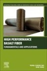 Peng-Cheng Ma, Ma Peng-Cheng, Dan Xing - High Performance Basalt Fiber