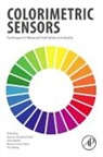 Haroon Elrasheid (EDT)/ Xiaobo Tahir, Muhammad Arslan, Haroon Elrasheid Tahir, Shi Jiyong, Haroon Elrasheid Tahir, Zou Xiaobo - Colorimetric Sensors