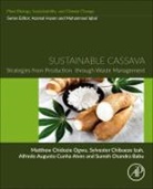 Alfredo Augusto Cunha Alves, Suresh Babu, Babu Suresh, Sylvester Chibueze Izah, Matthew Chidozie Ogwu, Alfredo Augusto Cunha Alves... - Sustainable Cassava