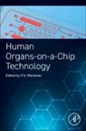 P. V. (EDT) Mohanan, P V Mohanan, P.V. Mohanan - Human Organs-on-a-chip Technology